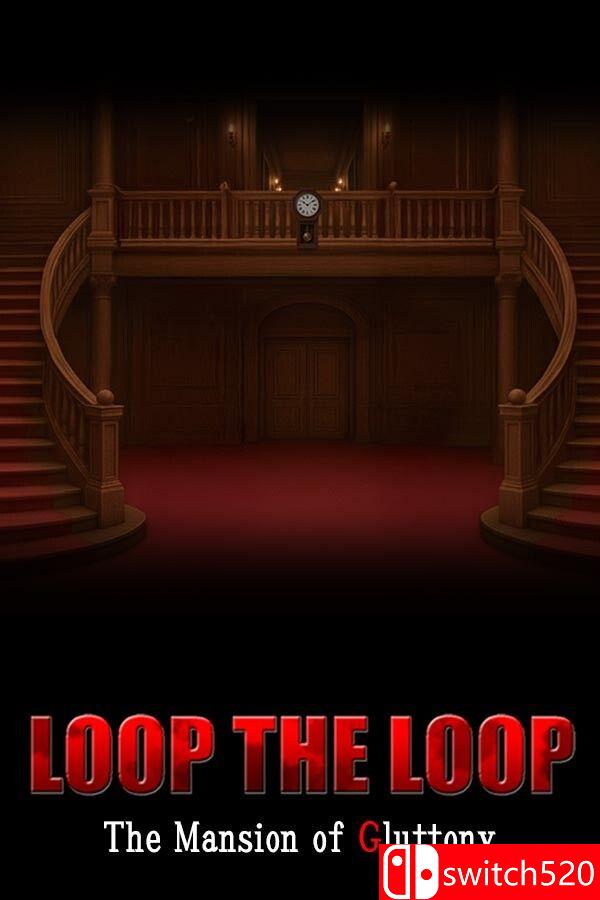 《循环往复：暴食馆（LOOP THE LOOP Mansion of Gluttony）》B.21858820 [英文/日语]