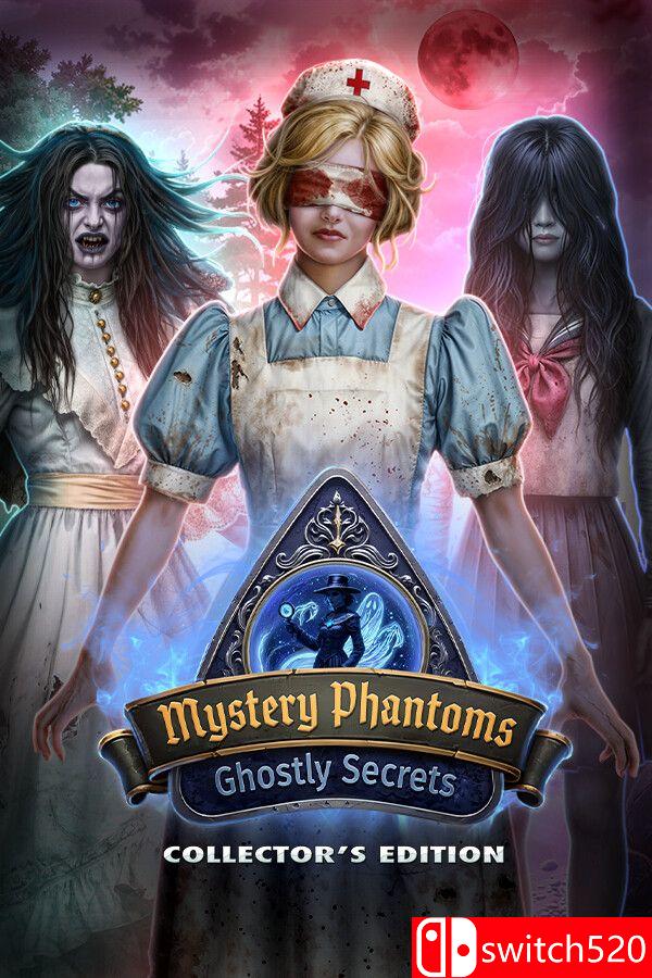 《神秘幽灵：幽灵秘密（Mystery Phantoms: Ghostly Secrets）》[英文]