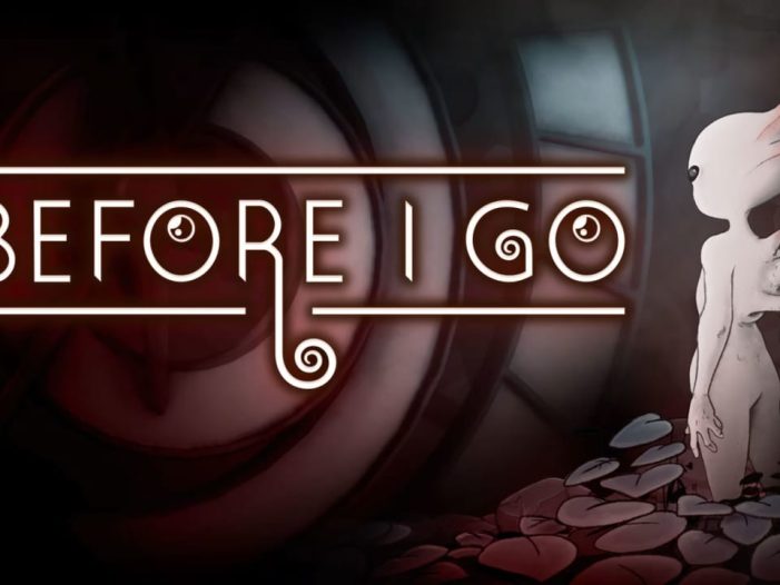 生死寓言丨BEFORE I GO