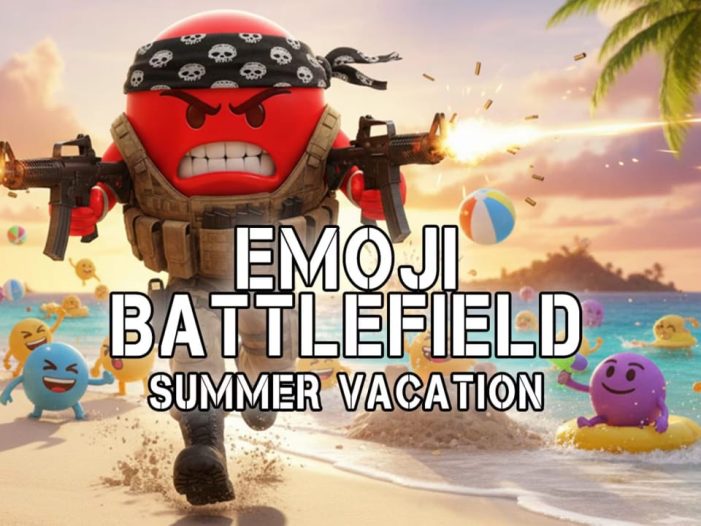 表情符号战场 – 暑假丨Emoji Battlefield – Summer Vacation